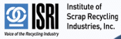 Institute of Scrap Recycling Industries